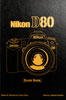 《Nikon D80 Hand Book》、《Nikon D200 完全體驗手冊》新書隆重登場！