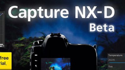 率先試玩新一代 Nikon Capture NX-D Beta！
