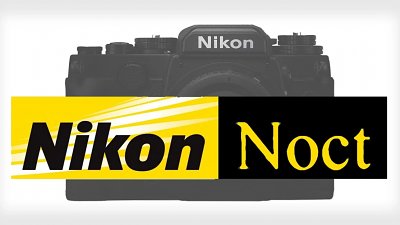 【商標解密】“Noct” 會是 Nikon 新全片幅無反鏡頭的名字？